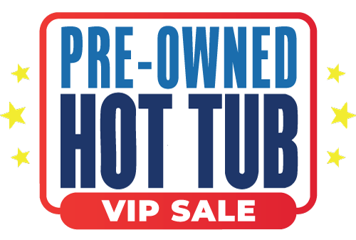 Pre-Owned Hot Tub VIP Sale